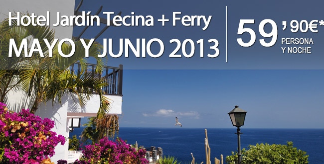 Hotel Jardín Tecina + Ferry